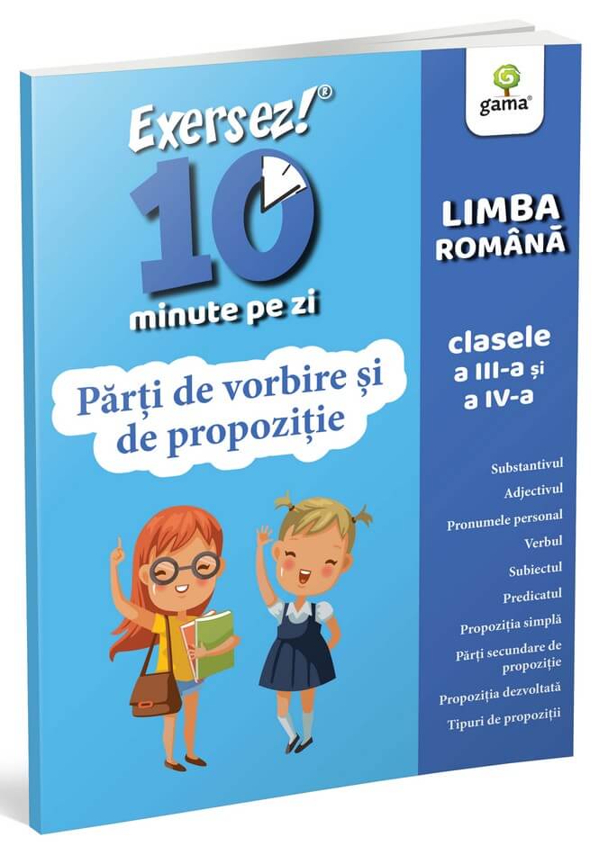 Parti de vorbire si de propozitie  clasele III-IV