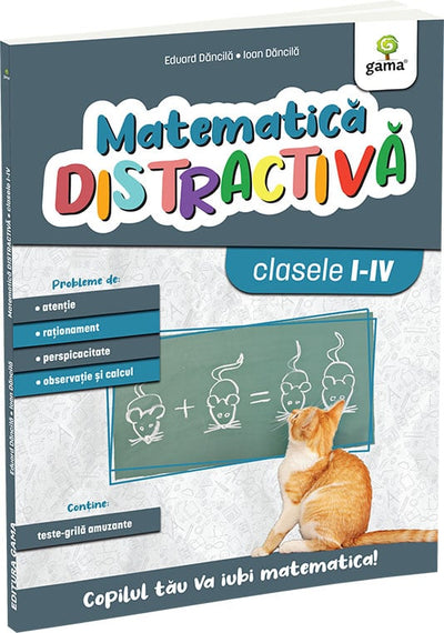 Matematica distractiva. Editia a II-a - Eduard Dancila & Ioan Dancila